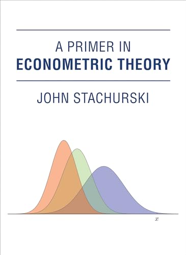 Stock image for A Primer in Econometric Theory (Mit Press) for sale by Bellwetherbooks