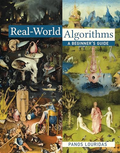 Stock image for Real-World Algorithms : A Beginner's Guide for sale by Better World Books Ltd