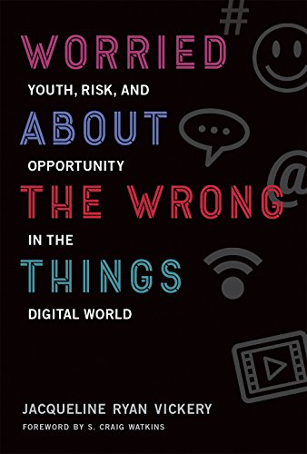 Stock image for Worried about the Wrong Things : Youth, Risk, and Opportunity in the Digital World for sale by Better World Books: West