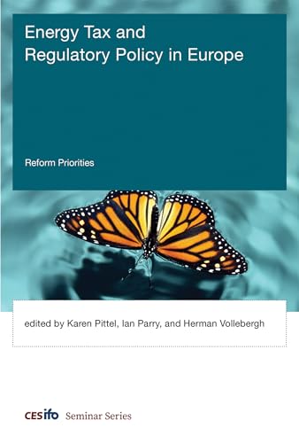 Beispielbild fr Energy Tax and Regulatory Policy in Europe: Reform Priorities (CESifo Seminar Series) zum Verkauf von Monster Bookshop