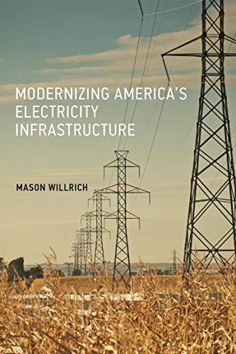 Stock image for Modernizing America's Electricity Infrastructure (Mit Press) for sale by BooksRun