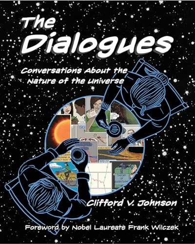 Beispielbild fr The Dialogues: Conversations about the Nature of the Universe zum Verkauf von ThriftBooks-Atlanta