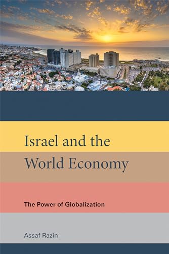 Imagen de archivo de Israel and the World Economy : The Power of Globalization a la venta por Better World Books