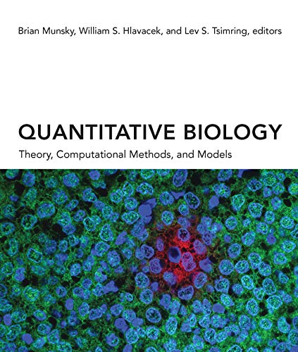 9780262038089: Quantitative Biology: Theory, Computational Methods, and Models (The MIT Press)