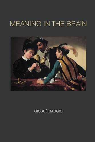Beispielbild fr Meaning in the Brain (MIT Press) zum Verkauf von Magers and Quinn Booksellers