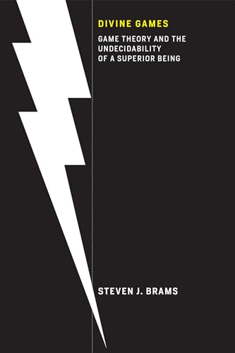 Immagine dell'editore per DIVINE GAMES: GAME THEORY AND THE UNDECIDABILITY OF A SUPERIOR BEING (THE ) venduto da Basi6 International