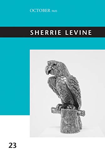 Stock image for Sherrie Levine (Volume 23) (October Files (23)) for sale by HPB-Red