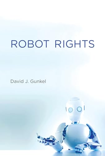 Stock image for Robot Rights for sale by Bellwetherbooks