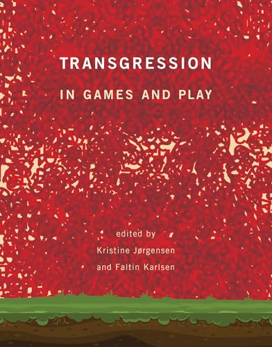 Beispielbild fr Transgression in Games and Play zum Verkauf von Blackwell's