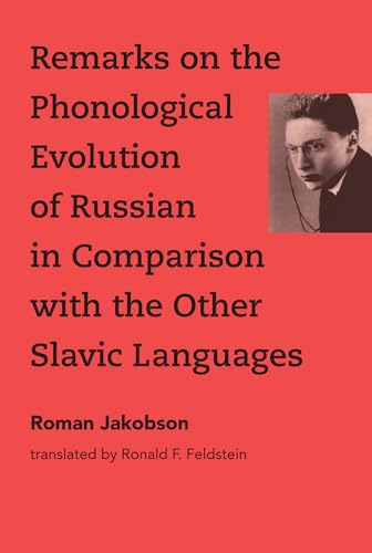 Stock image for Remarks on the Phonological Evolution of Russian in Comparison with the Other Slavic Languages (The MIT Press) for sale by Bellwetherbooks