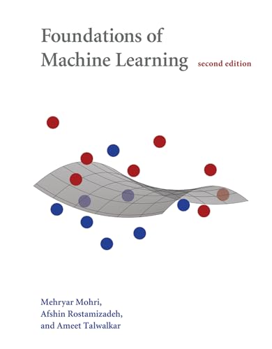 9780262039406: Foundations of Machine Learning, second edition (Adaptive Computation and Machine Learning series)