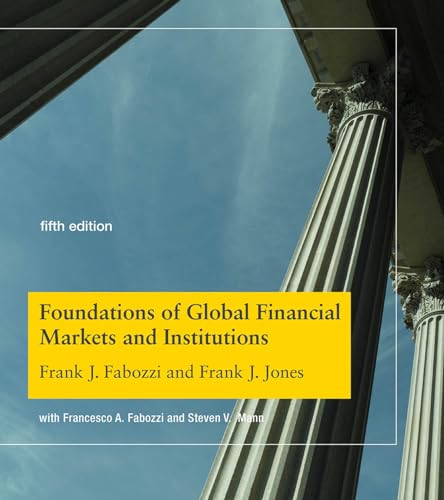 Stock image for Foundations of Global Financial Markets and Institutions, fifth edition (The MIT Press) for sale by HPB-Red