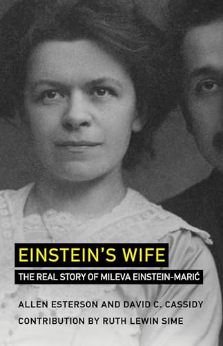 Stock image for Einstein's Wife: The Real Story of Mileva Einstein-Maric (The MIT Press) for sale by Bellwetherbooks