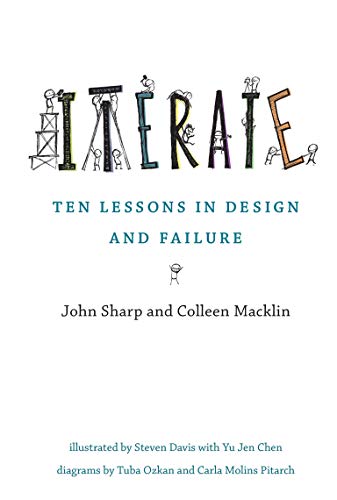 Beispielbild fr Iterate: Ten Lessons in Design and Failure zum Verkauf von ThriftBooks-Atlanta
