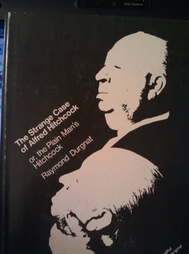 Beispielbild fr The Strange Case of Alfred Hitchcock or The Plain Man's Hitchcock zum Verkauf von Jeff Hirsch Books, ABAA