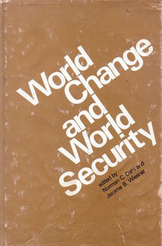 Stock image for World Change and World Security for sale by Better World Books