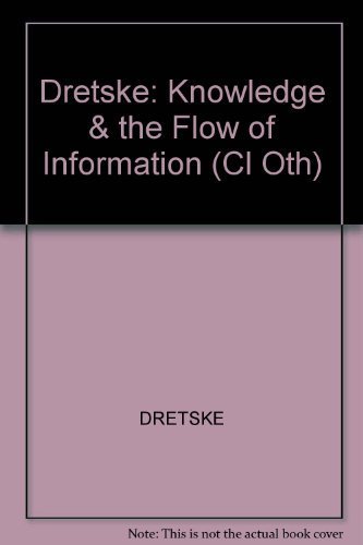 9780262040631: Knowledge and the Flow of Information