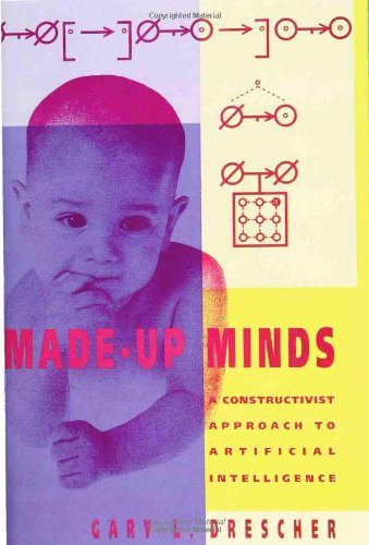 9780262041201: Made-Up Minds: A Constructivist Approach to Artificial Intelligence (Artificial Intelligence)