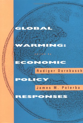 9780262041263: Global Warming: Economic Policy Responses