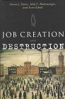 Beispielbild fr Job Creation and Destruction zum Verkauf von Better World Books