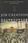 Imagen de archivo de Job Creation and Destruction a la venta por Better World Books