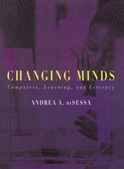 Imagen de archivo de Changing Minds: Computers, Learning, and Literacy a la venta por Goodwill Books