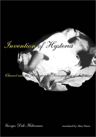 9780262042154: Invention of Hysteria: Charcot and the Photographic Iconography of the Salpetriere