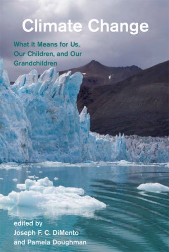 9780262042413: Climate Change: What It Means for Us, Our Children, and Our Grandchildren (American and Comparative Environmental Policy)