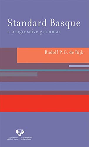Beispielbild fr Standard Basque: A Progressive Grammar (Volume I: The Grammar) zum Verkauf von BMV Bookstores