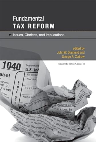 Stock image for Fundamental Tax Reform: Issues, Choices, and Implications (The MIT Press) for sale by Bellwetherbooks