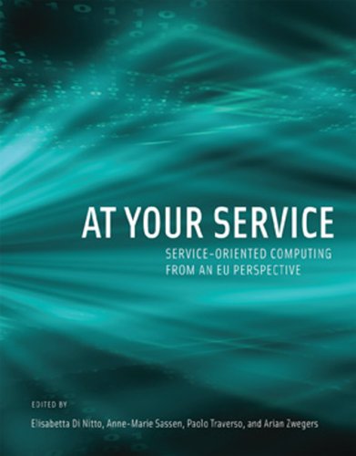 Stock image for At Your Service: Service-Oriented Computing from an EU Perspective (Information Systems) for sale by Bellwetherbooks