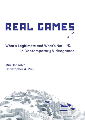 Imagen de archivo de Real Games: What's Legitimate and What's Not in Contemporary Videogames (Playful Thinking) a la venta por Bellwetherbooks