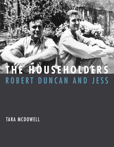 Stock image for The Householders: Robert Duncan and Jess for sale by Strand Book Store, ABAA