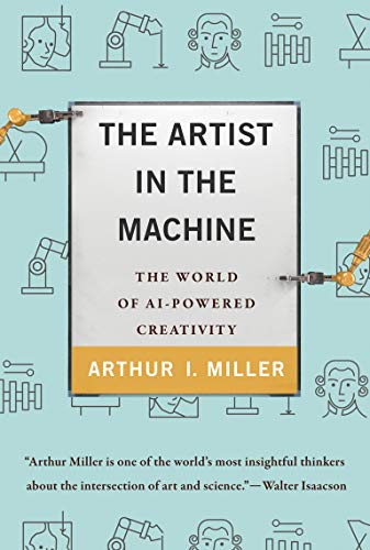 Beispielbild fr The Artist in the Machine: The World of AI-Powered Creativity (Mit Press) zum Verkauf von BooksRun
