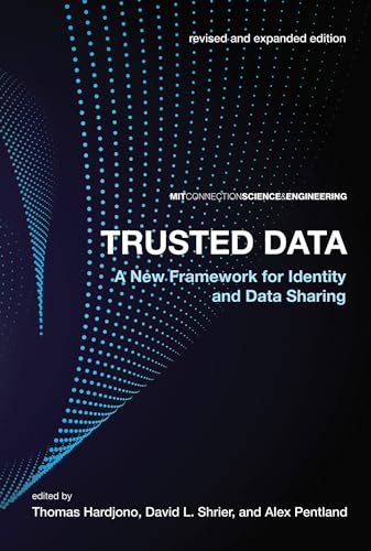 Stock image for Trusted Data, revised and expanded edition: A New Framework for Identity and Data Sharing for sale by ThriftBooks-Dallas