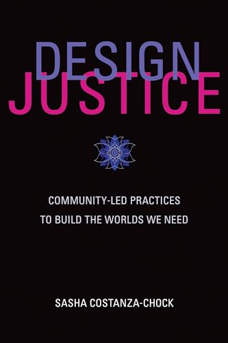 Stock image for Design Justice for sale by Blackwell's