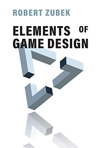 Beispielbild fr Elements of Game Design zum Verkauf von Bellwetherbooks