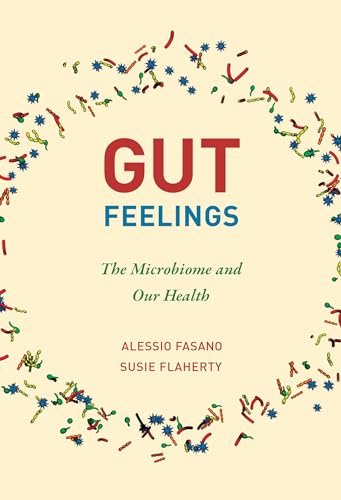 Stock image for Gut Feelings: The Microbiome and Our Health for sale by BooksRun