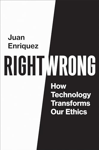 Stock image for Right/Wrong: How Technology Transforms Our Ethics for sale by SecondSale