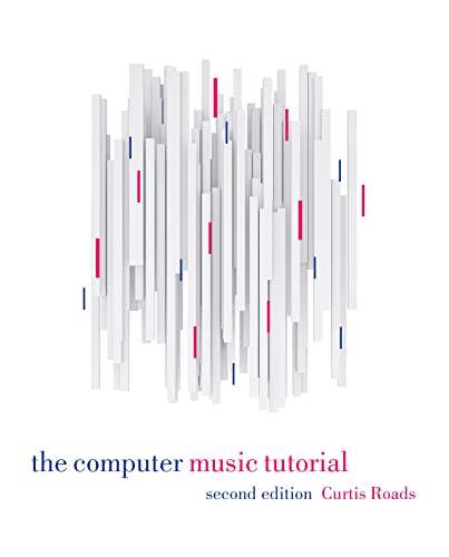 9780262044912: The Computer Music Tutorial, second edition