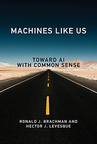 Stock image for Machines like Us: Toward AI with Common Sense for sale by Bellwetherbooks
