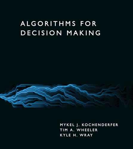 9780262047012: Algorithms for Decision Making