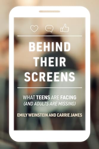 Beispielbild fr Behind Their Screens: What Teens Are Facing (and Adults Are Missing) zum Verkauf von Books From California