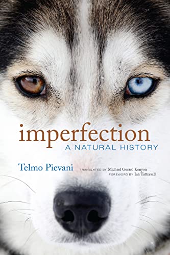 Beispielbild fr Imperfection : A Natural History zum Verkauf von Better World Books