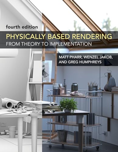 Imagen de archivo de Physically Based Rendering, fourth edition: From Theory to Implementation a la venta por Bellwetherbooks