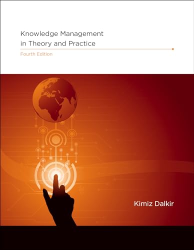 Stock image for Knowledge Management in Theory and Practice, fourth edition for sale by Bellwetherbooks