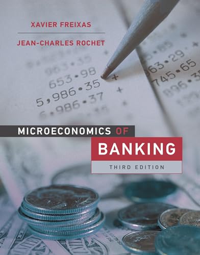 Stock image for Microeconomics of Banking, third edition for sale by Books From California