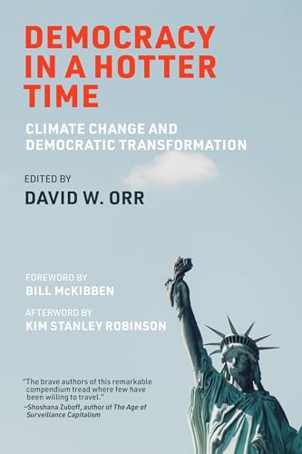 9780262048590: Democracy in a Hotter Time: Climate Change and Democratic Transformation
