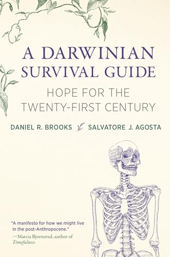 Beispielbild fr A Darwinian Survival Guide: Hope for the Twenty-First Century zum Verkauf von Monster Bookshop