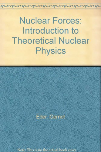 9780262050043: Nuclear Forces: Introduction to Theoretical Nuclear Physics